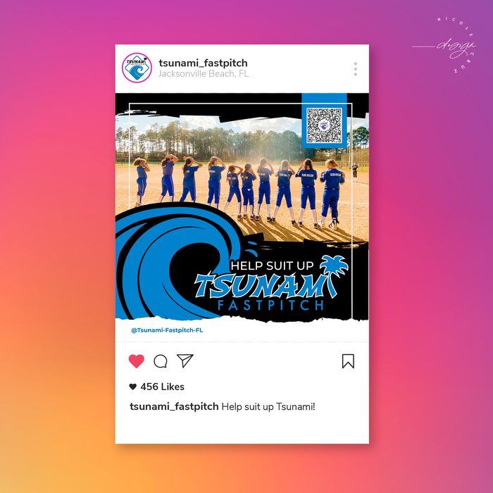 Second layout of the Tsunami Fastpitch Instagram fundraiser post, the team lined up on the field above "Help suit up Tsunami Fastpitch" with a QR code